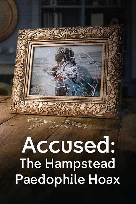 Accused: The Hampstead Paedophile Hoax